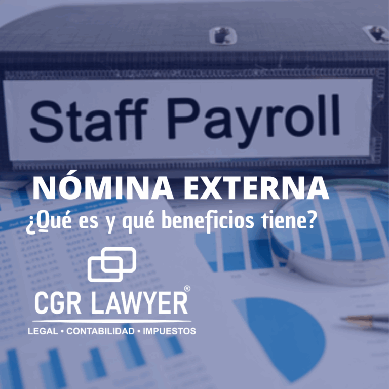 Nómina externa: ¿Qué es y qué beneficios tiene?