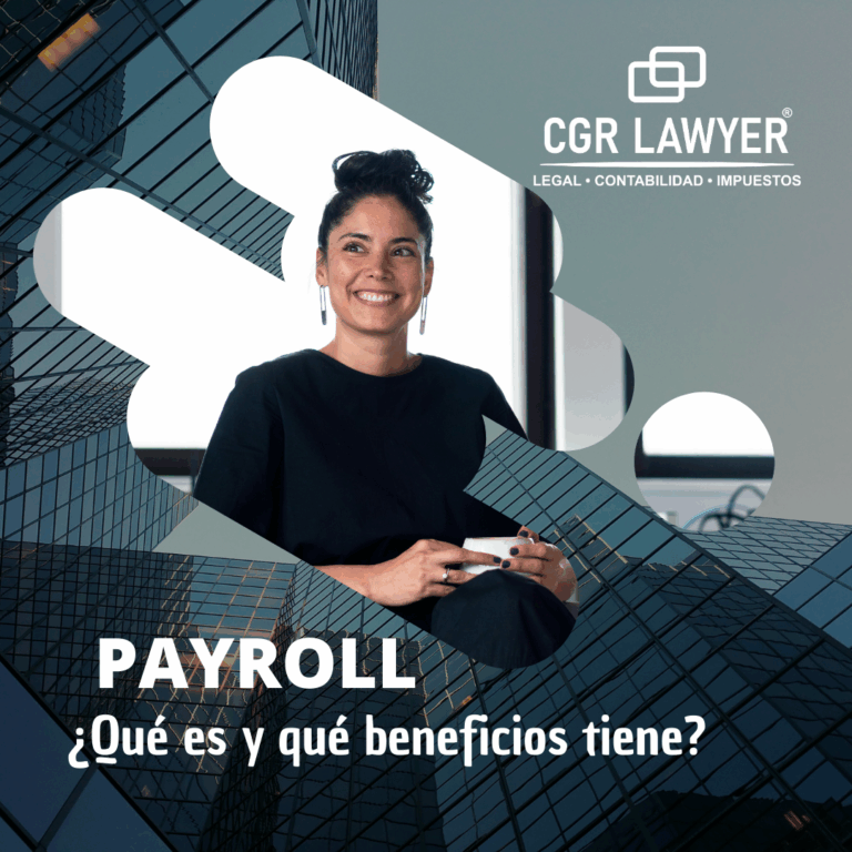 Payroll ¿Qué es y qué beneficios tiene?